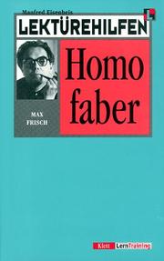 Cover of: Lektürehilfen Homo faber. (Lernmaterialien) by Max Frisch, Manfred Eisenbeis