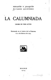Cover of: La calumniada: drama en tres actos ...