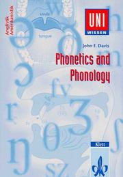 Cover of: Uni-Wissen, Phonetics and Phonology by John F. Davis