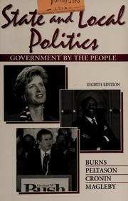Cover of: State and Local Politics by J. W. Peltason, Thomas E. Cronin, David B. Magleby