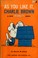 Cover of: As you like it, Charlie Brown