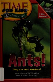 Cover of: Ants! by by the editors of Time for Kids ; with Brenda Iasevoli.