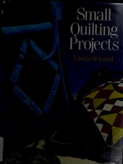 Cover of: Small Quilting Projects (Includes Index)