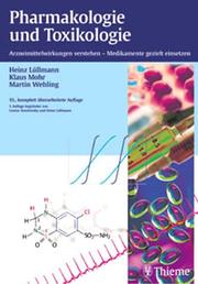 Cover of: Pharmakologie und Toxikologie. by Heinz Lüllmann, Klaus Mohr, Martin Wehling