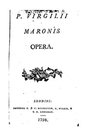 Cover of: P. Virgilii Maronis opera by Publius Vergilius Maro