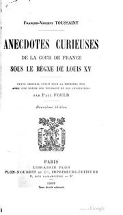 Cover of: Anecdotes curieuses de la cour de France sous le règne de Louis XV