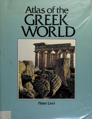 Cover of: Atlas of the Greek world