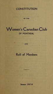 Cover of: Constitution of the Women's Canadian Club of Montreal by Women's Canadian Club of Montreal