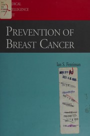 Prevention of breast cancer by Ian S. Fentiman