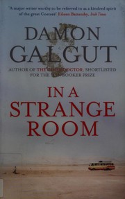Cover of: In a strange room by Damon Galgut