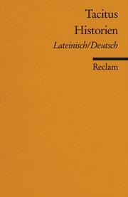 Cover of: Historien. Zweisprachige Ausgabe. Lateinisch / Deutsch.