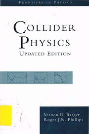 Cover of: Collider physics by Vernon Barger