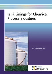 Tank linings for chemical process industries by V. C. Chandrasekaran