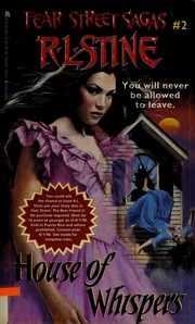 Fear Street Sagas - House of Whispers by R. L. Stine