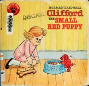 Cover of: Clifford The Small Red Puppy (Clifford the Big Red Dog) by Norman Bridwell