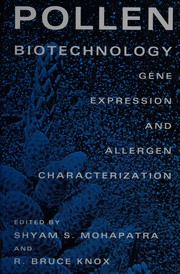 Cover of: Pollen biotechnology: gene expression & allergen characterization