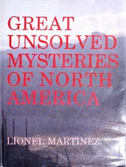 Cover of: Great unsolved mysteries of North America