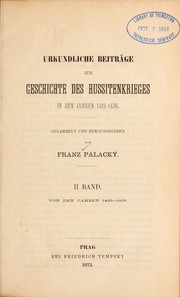 Cover of: Urkundliche beitra ge zur geschichte des Hussitenkrieges vom jahre 1419 an by Frantis ek Palacky 