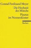Cover of: Die Hochzeit DES Monchs/Plautus Im Nonnenkloster