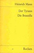 Cover of: Der Tyrann/Die Branzilla