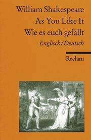 Cover of: Wie es euch gefällt. by William Shakespeare, Herbert Geisen, Dieter Wessels