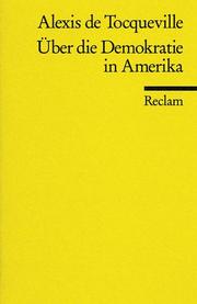 Cover of: Über die Demokratie in Amerika. by Alexis de Tocqueville, Jacob P. Mayer