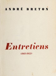 Cover of: Entretiens 1913-1952 by André Breton