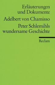 Cover of: Adelbert von Chamisso, Peter Schlemihls wundersame Geschichte by herausgegeben von Dagmar Walach.