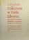 Cover of: Canadian collections in public libraries