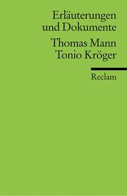 Cover of: Erlauterungen Und Dokumente by Thomas Mann, Tonio Kroger
