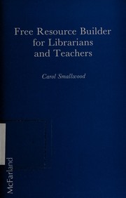 Cover of: Free resource builder for librarians and teachers