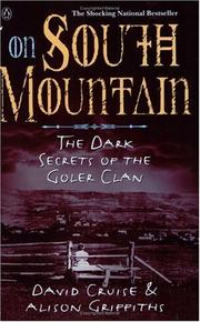 Cover of: On South Mountain: The Dark Secrets of the Goler Clan