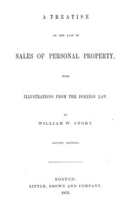 Cover of: A treatise on the law of sales of personal property: with illustrations from the foreign law.