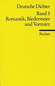 Cover of: Deutsche Dichter V. Romantik, Biedermeier und Vormärz. by Gunter E. Grimm, Frank Rainer Max
