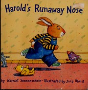 Cover of: Harolds Runaway Nose by Harriet sonnenshein
