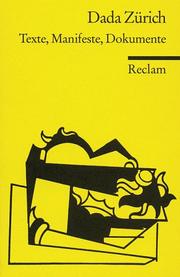 Cover of: Dada Zurich by Karl Riha, Waltraud Wende-Hohenberger