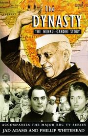 Cover of: Dynasty the Nehru Gandhi Story (BBC)