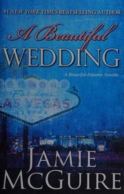 Cover of: A beautiful wedding by Jamie McGuire