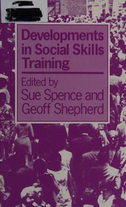 Cover of: Developments in social skills training