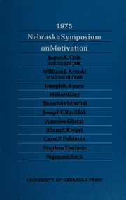 Cover of: Nebraska Symposium on Motivation, 1975, Volume 23