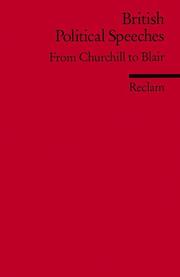 Cover of: British Political Speeches. From Churchill to Blair. (Lernmaterialien) by Merle Tönnies, Claus-Ulrich Viol