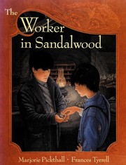 The worker in sandalwood by Marjorie Lowry Christie Pickthall