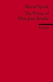 Cover of: The Prime of Miss Jean Brodie by Muriel Spark, Günther Jarfe