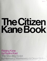 Cover of: The Citizen Kane book: Raising Kane
