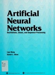 Cover of: Artificial Neural Networks: Oscillations, Chaos, and Sequence Processing