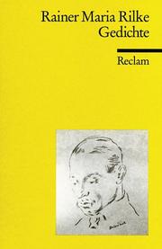 Cover of: Gedichte. by Rainer Maria Rilke, Dietrich Bode