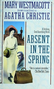 Cover of: Absent in the Spring by Agatha Christie