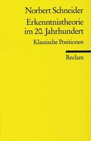 Cover of: Erkenntnistheorie im 20. Jahrhundert. Klassische Positionen.