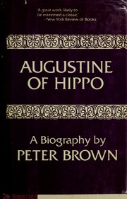 Cover of: Augustine of Hippo by Peter Robert Lamont Brown