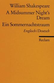 Cover of: Ein Sommernachtstraum / A Midsummer Night's Dream. by William Shakespeare, Wolfgang. Franke
